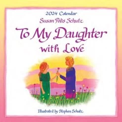 2024 Blue Mountain Arts Calendar To My Daughter With Love